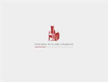 Tablet Screenshot of ensemble-scolaire-amboise.fr